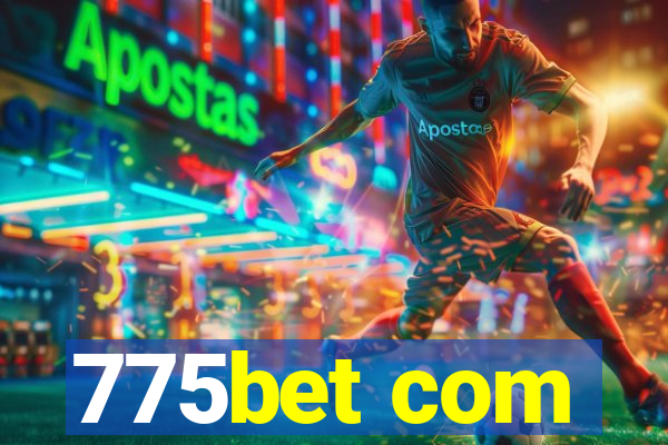 775bet com